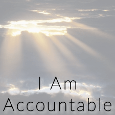 I Am Accountable